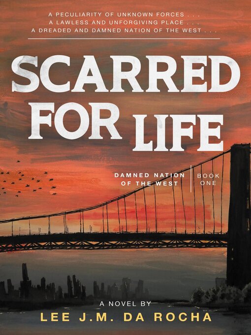 Title details for Scarred for Life by Lee J.M. da Rocha - Available